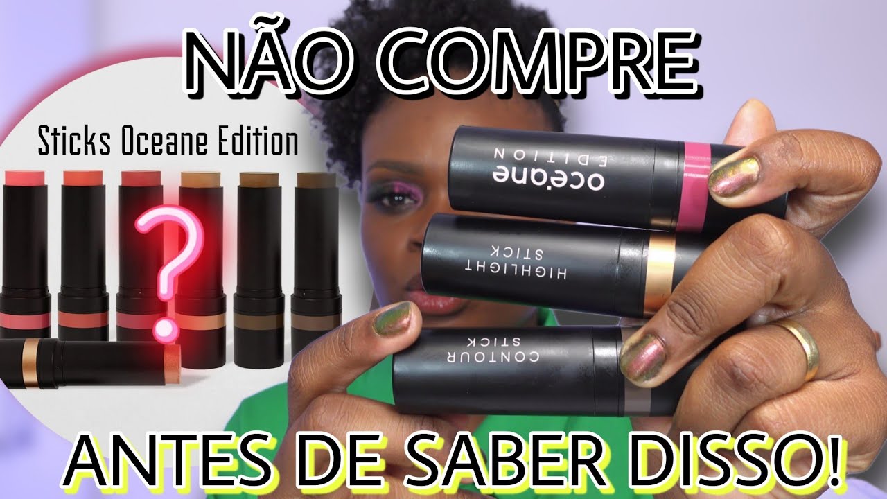 TESTE COMPLETO dos NOVOS STICKS Océane Edition! Blush, Contorno e Iluminador - Vale a Pena? 🤨