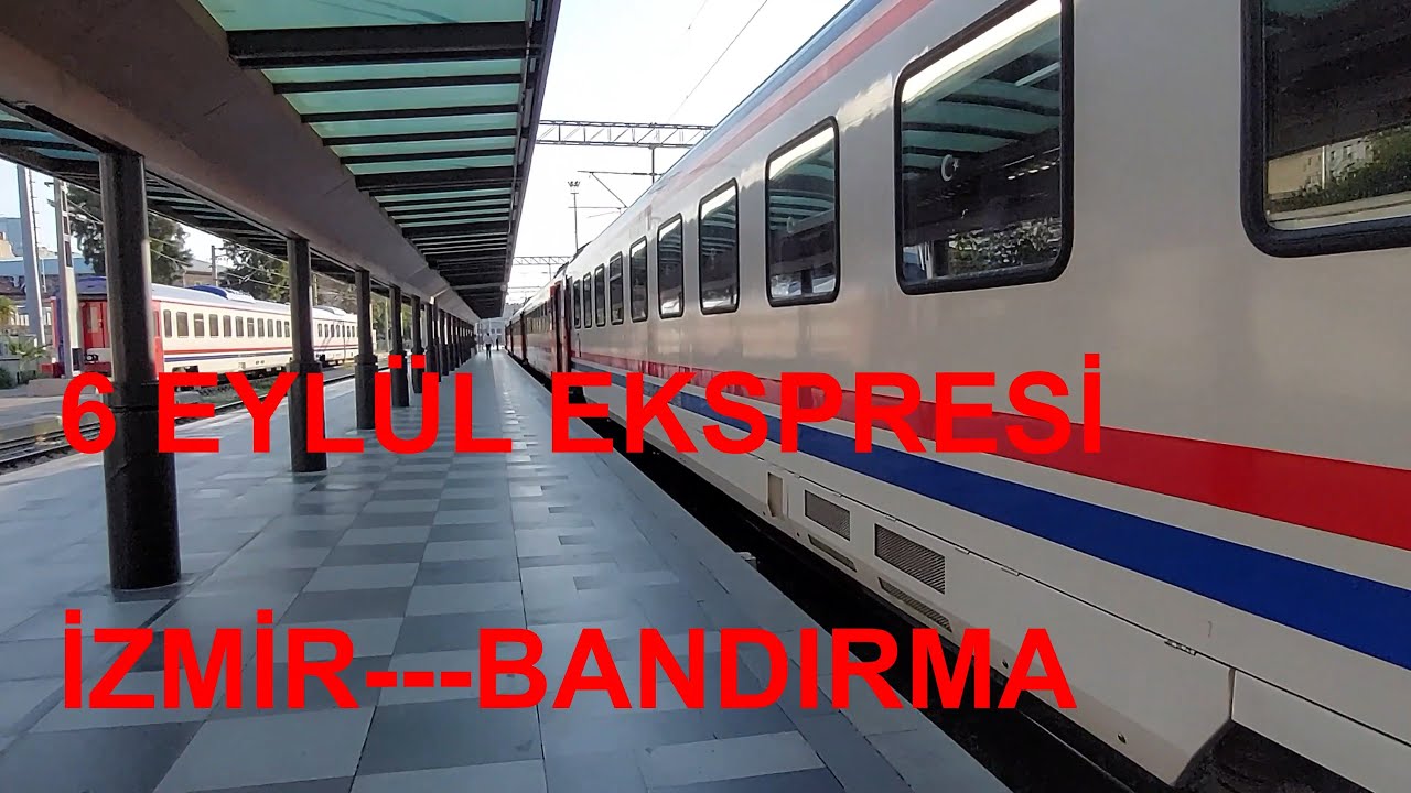 6 EYLÜL EKSPRESİ - İZMİR - BANDIRMA  1. BÖLÜM