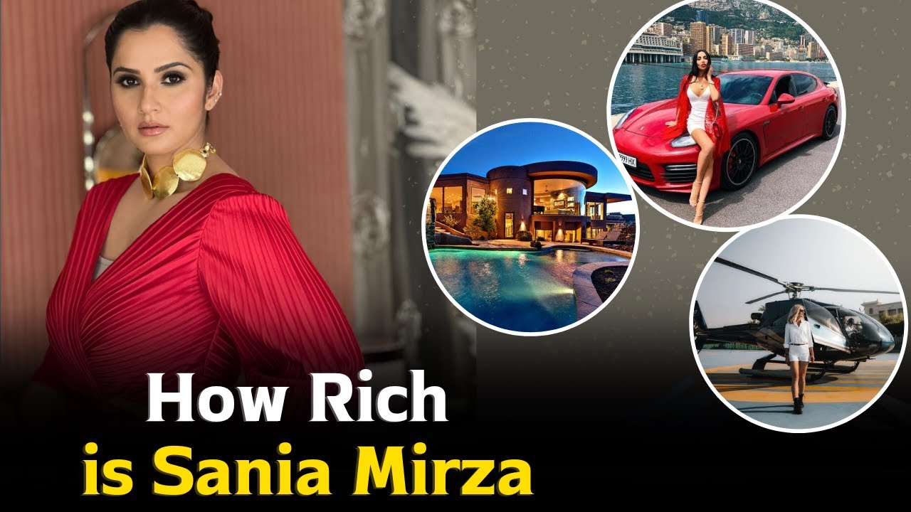 How Rich is Sania Mirza | Net Worth