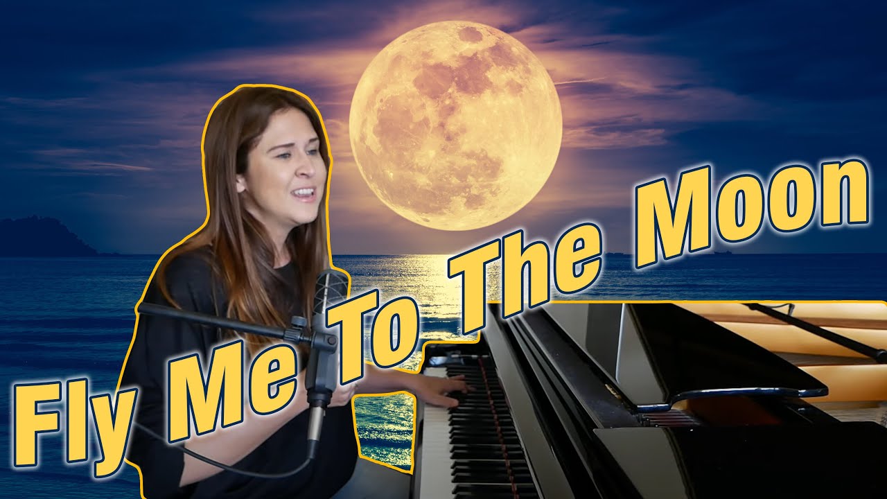 Fly Me To The Moon