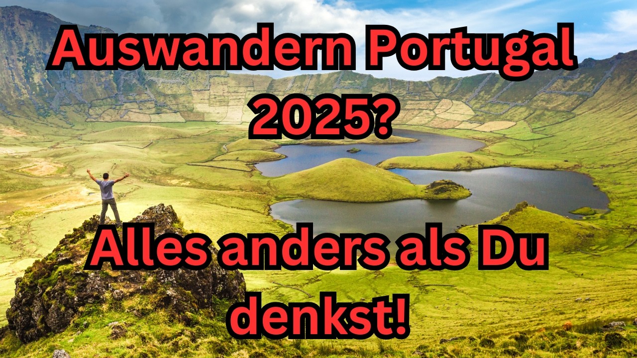 Portugal-Auswandern 2025: 15 überraschende Fakten, die alles verändern und ein echter Gamechanger!