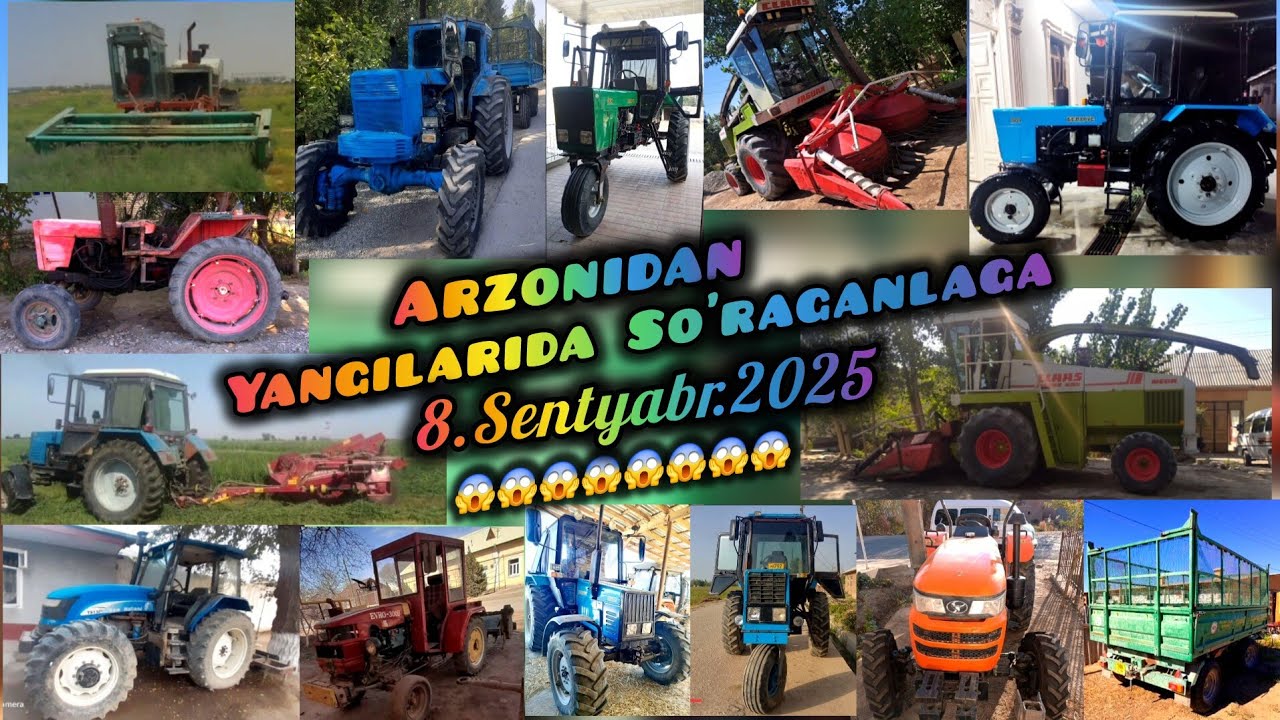 YANGI TRAKTORLA 8.Sentyabr.2025 Belarus-920 Mtz T40 T25 New Holland Chimgan-504 Jaguar Kombayn Jatka