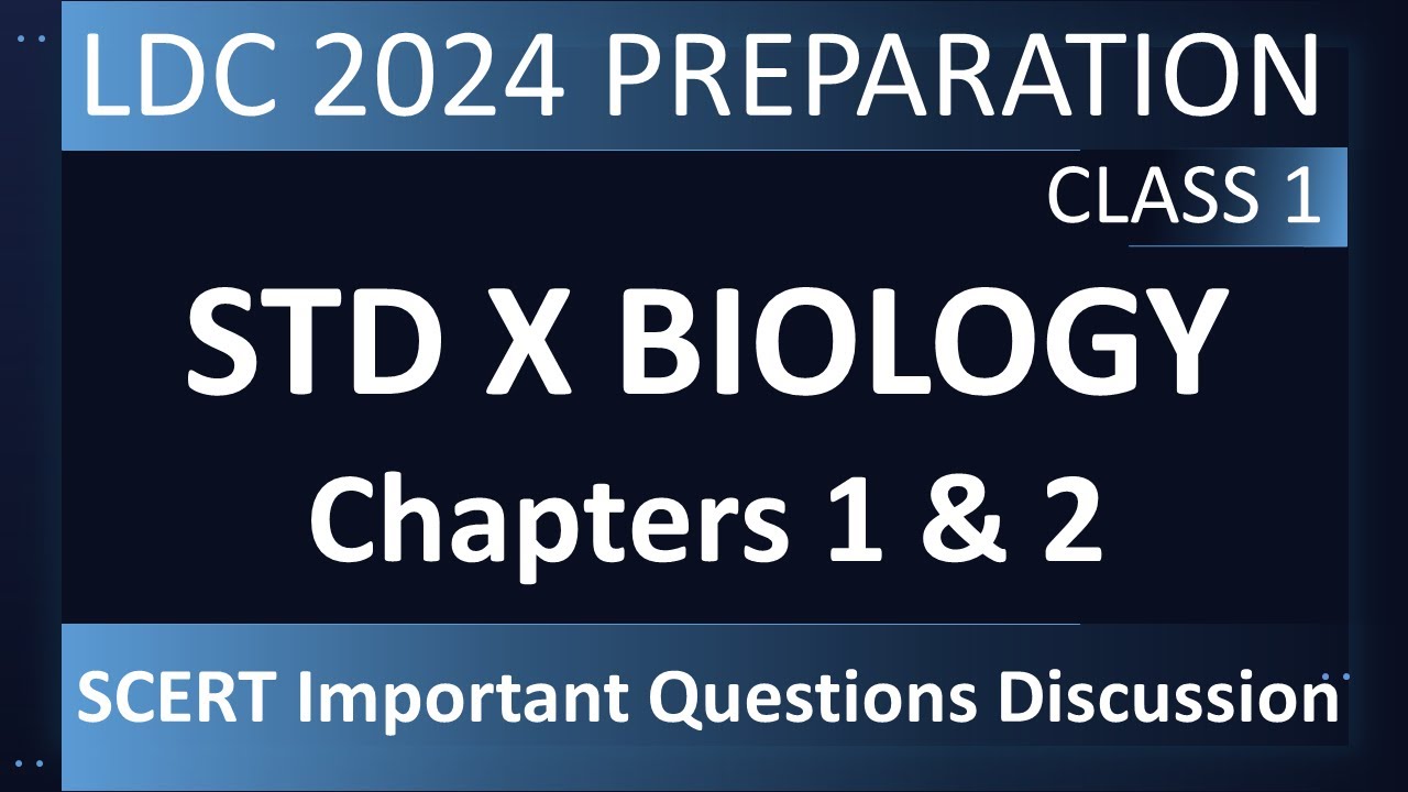 LDC 2024 Preparation Class in Malayalam | Day 1 | SCERT PSC Questions 10th Biology Chapters 1 & 2 |