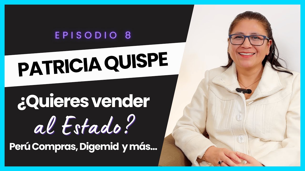 Ep8 Patricia Quispe: 16 años de experiencia en entidades estatales #Ley27444 #Ley32069
