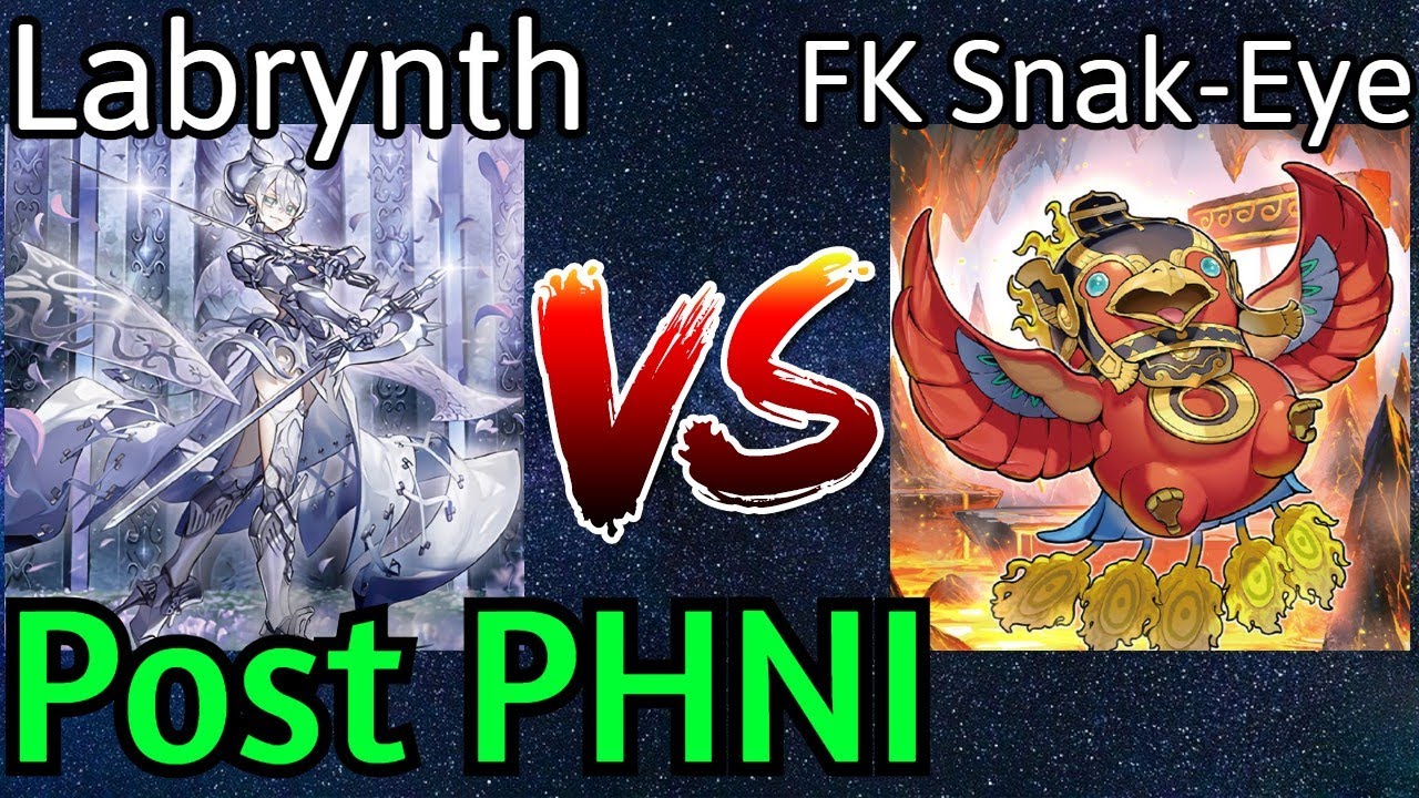 Labrynth Vs Fire King Snake-Eye Post PHNI Yu-Gi-Oh!