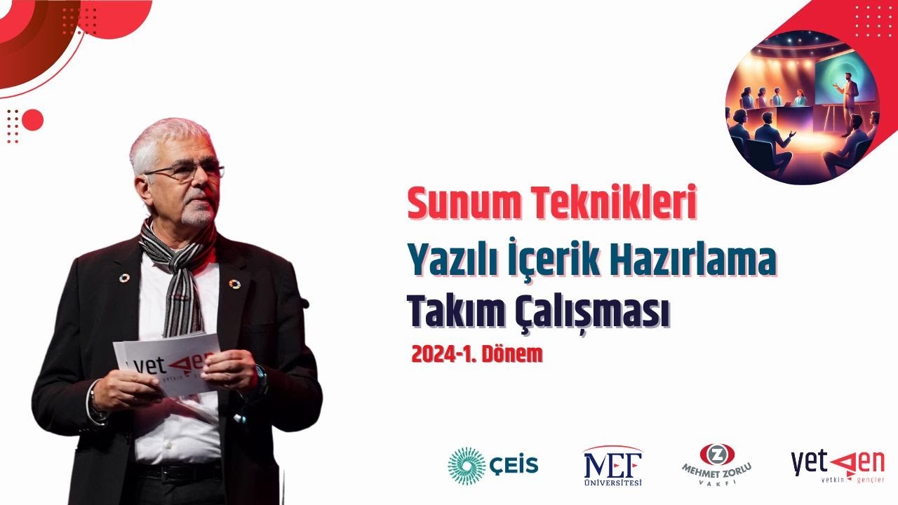 3.Hafta | Yazılı İçerik Hazırlama, Sunum Teknikleri ve Takım Çalışması | YetGen 2024-1. Dönem
