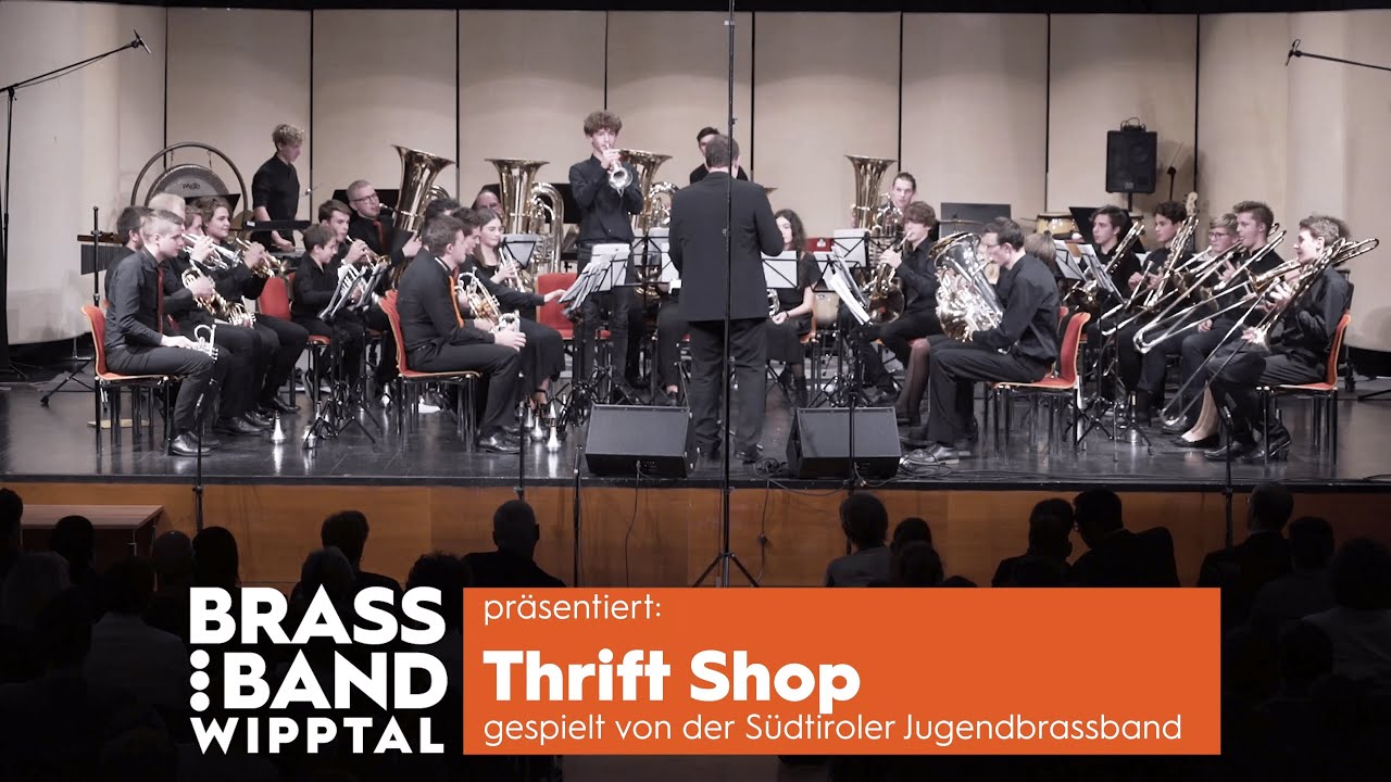 Thrift Shop | Südtiroler Jugendbrassband