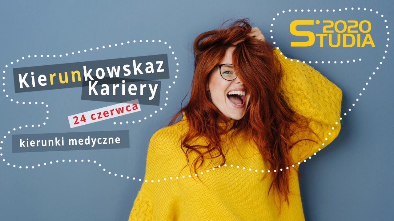 Kierunkowskaz Kariery - kierunki medyczne i o zdrowiu - Studia 2020