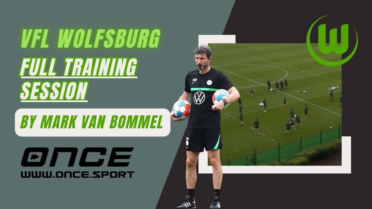 Full Training Session with VFL Wolfsburg | Mark van Bommel
