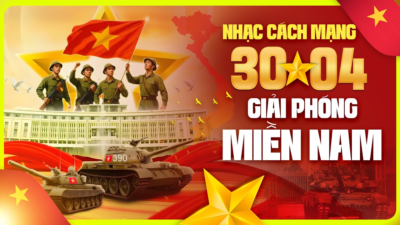 Nhạc Cách Mạng 30/4 - Giải Phóng Miền Nam | Tuyển Chọn Nhạc Đỏ Cách Mạng Hào Hùng bất Hủ
