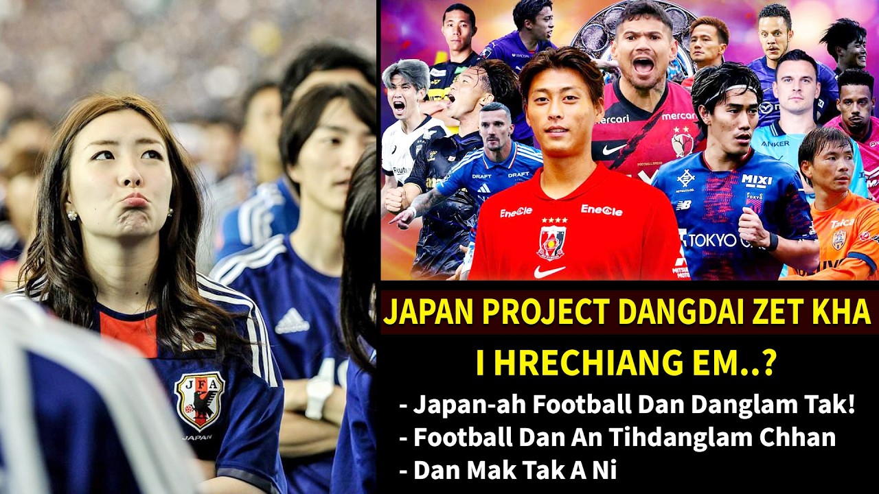 Football Dân Tidanglamtu - JAPAN