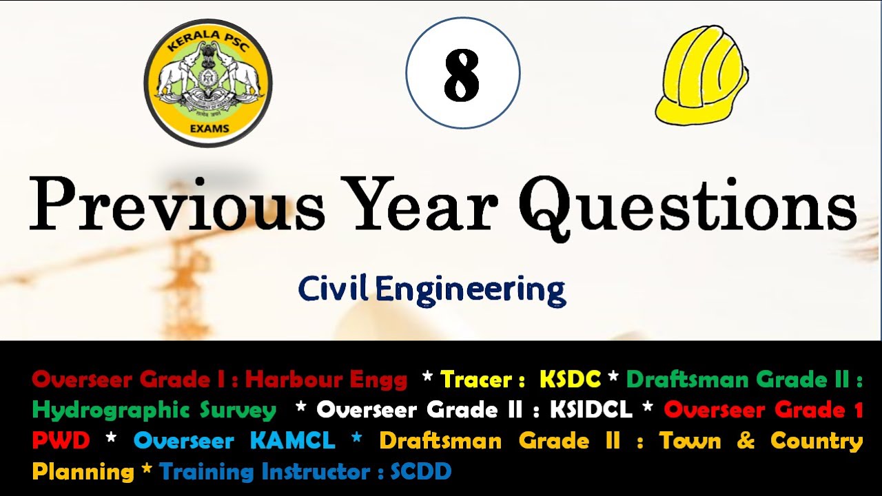 Part 8- Kerala PSC Overseer/Draftsman -I,II,III, Tracer Previous year QP in CE - Exam on May 19 2020
