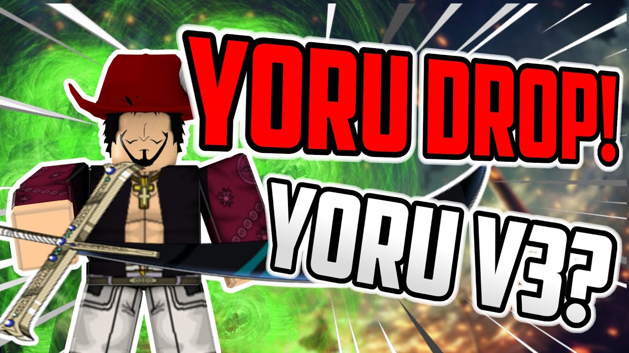 [V3?] YORU DROP! MIHAWK RAID BOSS IN BLOX PIECE!