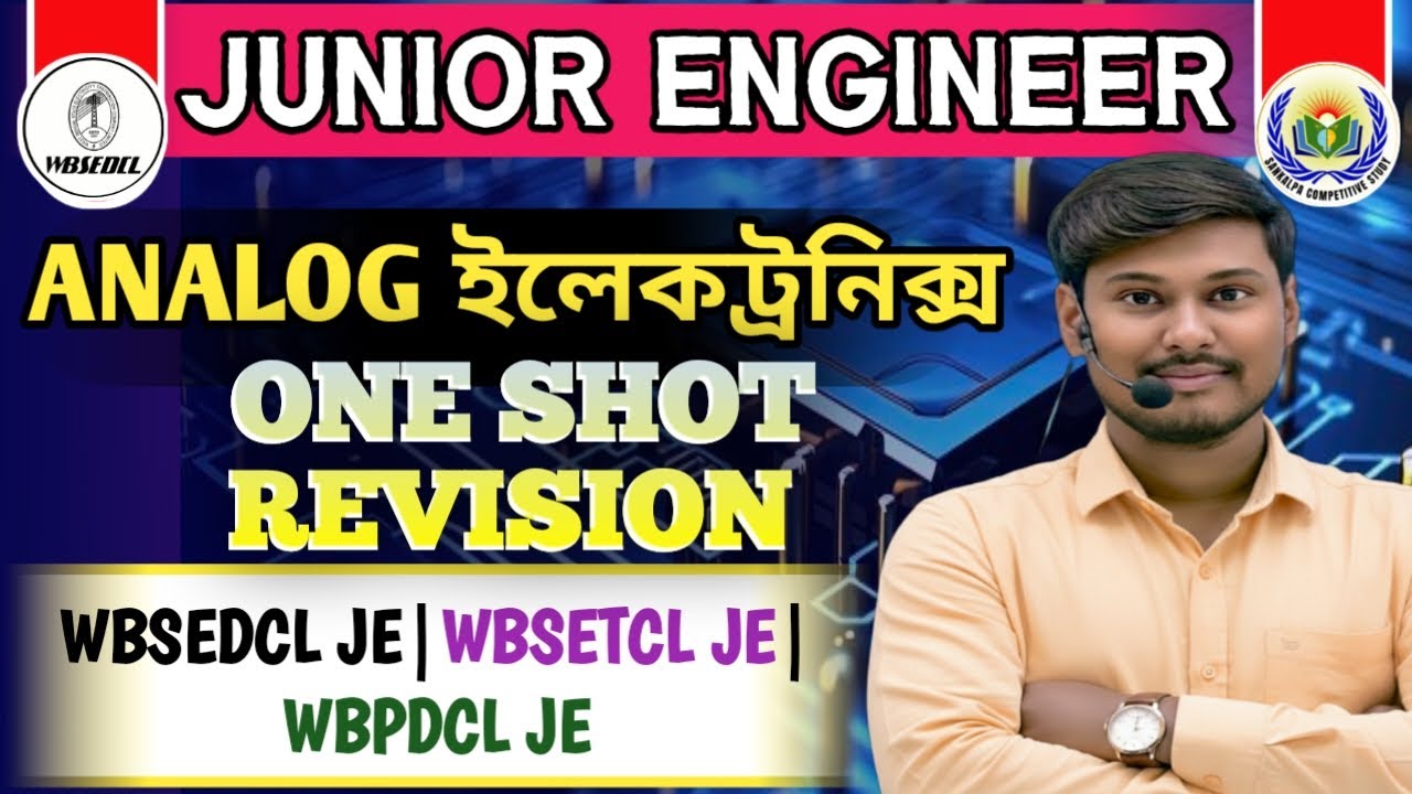 ✅Analog Electronics ||One Shot Revision Class|| ||বাংলায় ব্যাখ্যা||WBSEDCL ||WBSETCL ||RRB JE|SSC JE