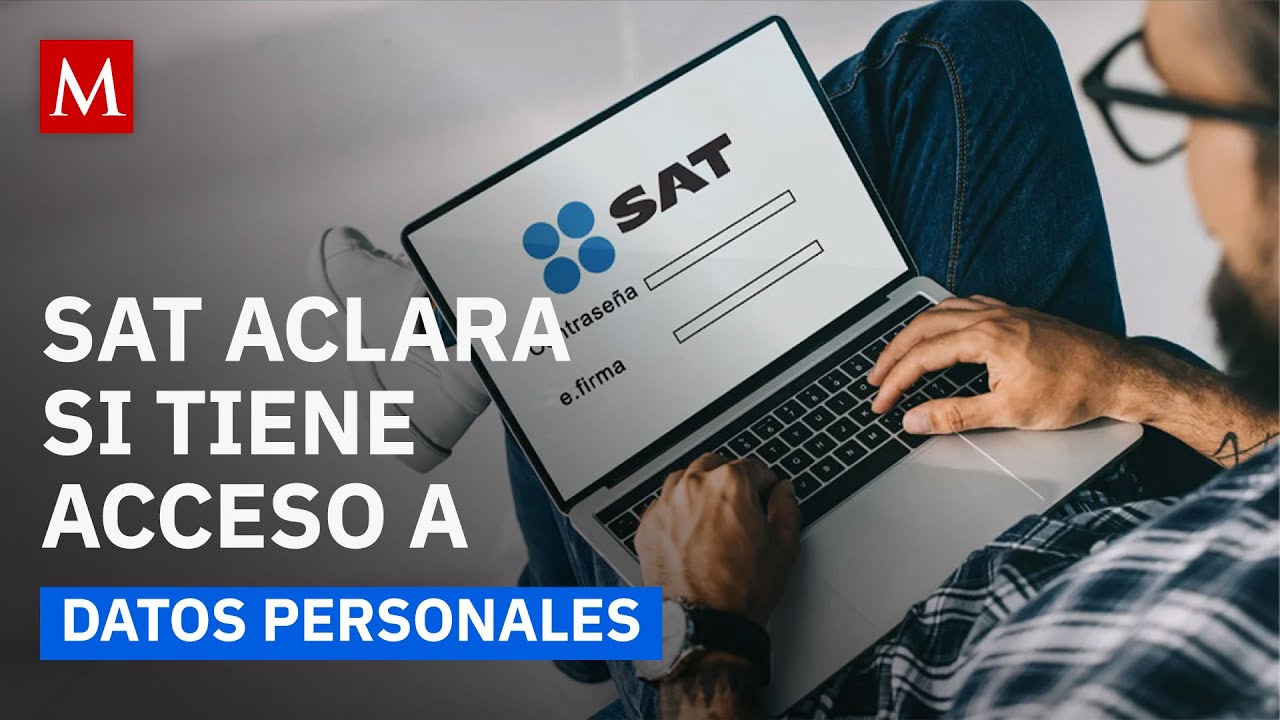 &iquest;El SAT podr&aacute; espiar tus datos personales? Reforma fiscal 2026