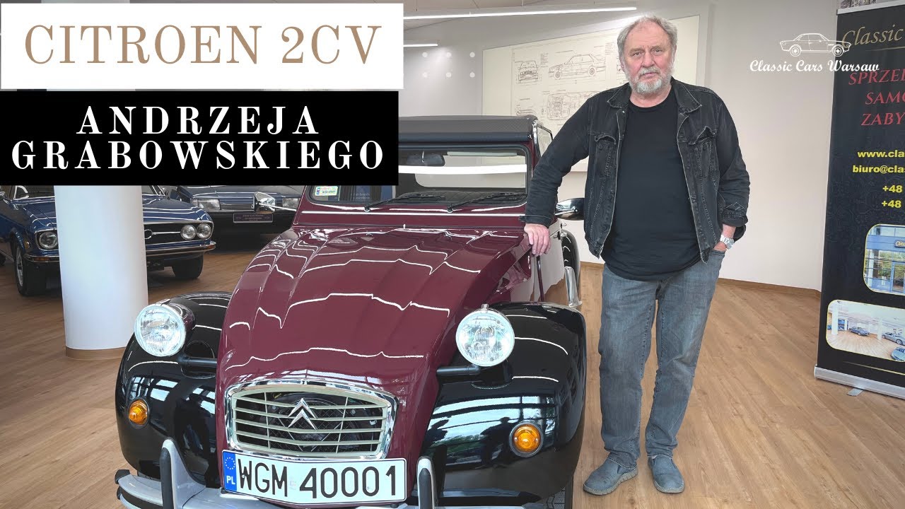 Andrzej Grabowski opowiada o swoim Citroenie 2CV