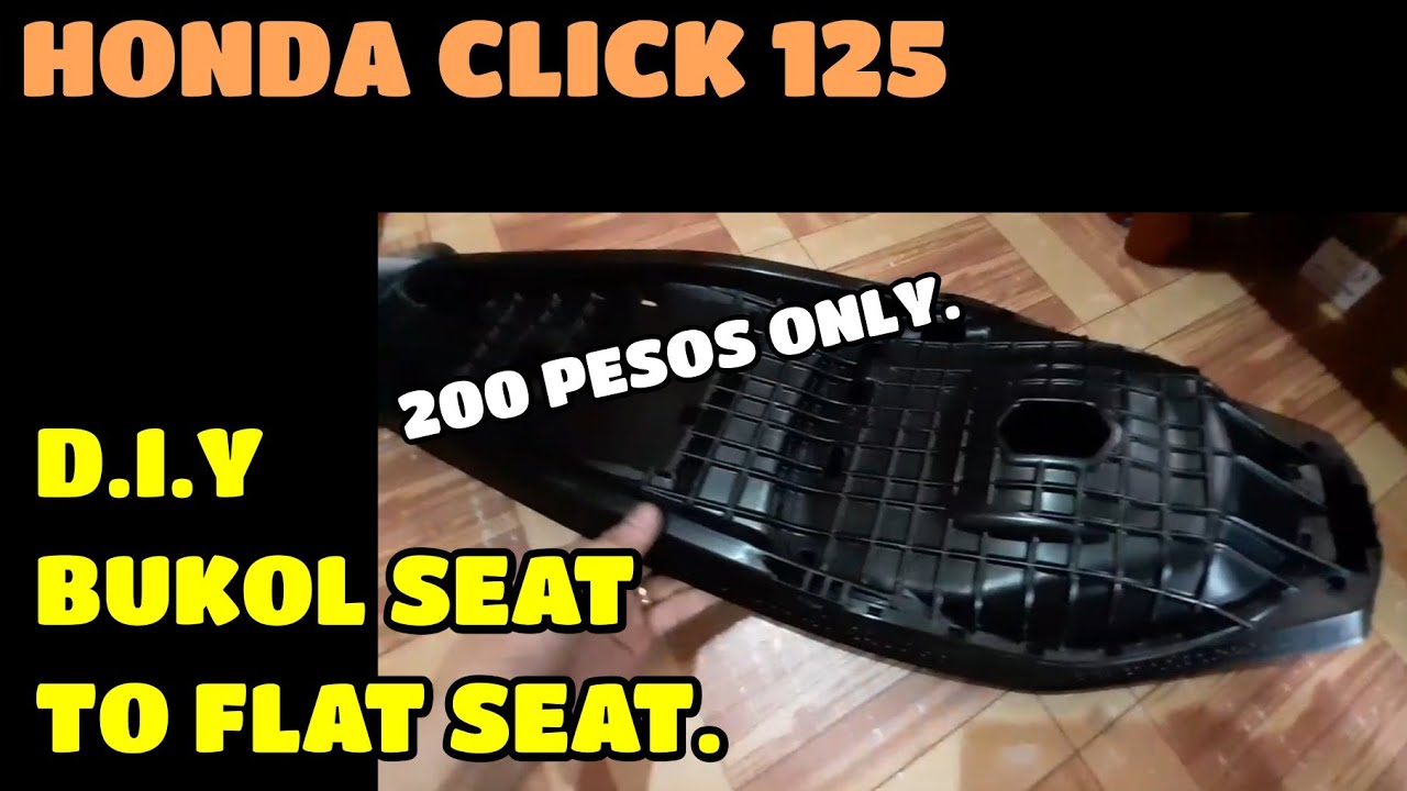 FLAT SEAT D.I.Y / HONDA CLICK 125.
