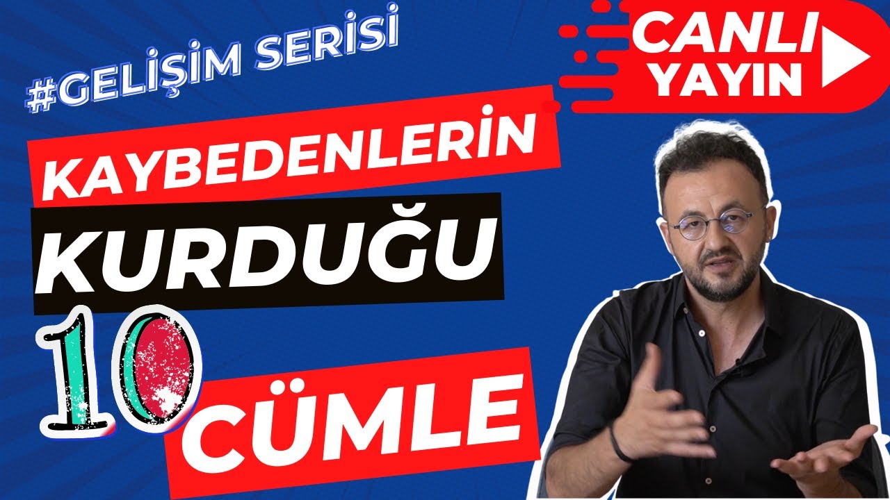 Kaybedenlerin Kurduğu 10 Cümle I Canlı Yayın