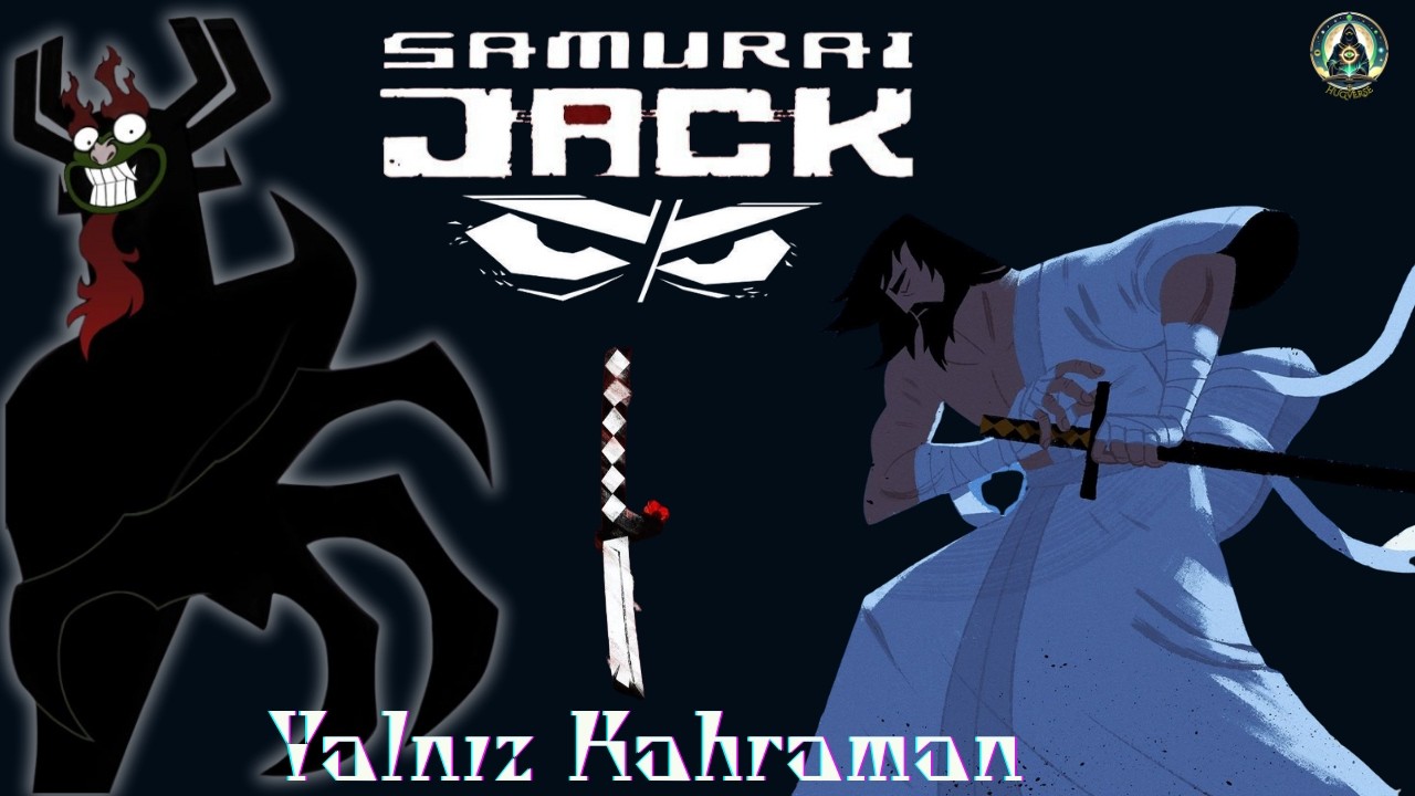 Samuray Jack - Zamanın İçinde Kaybolan Bir Adamın Hikâyesi