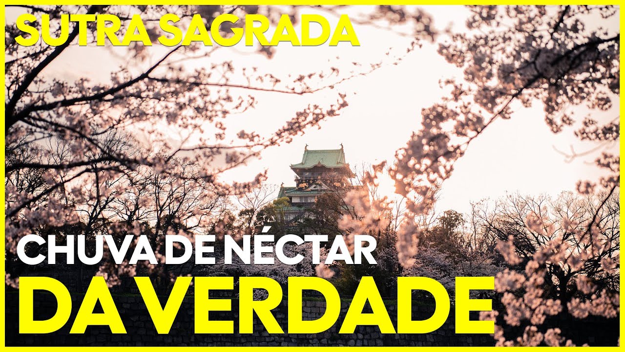 Sutra sagrada CHUVA DE NÉCTAR DA VERDADE (Seicho no ie)