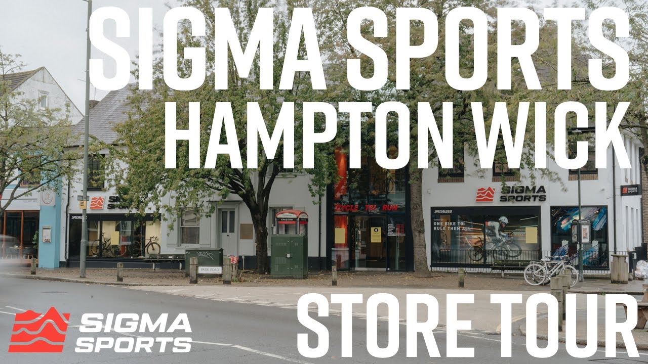 Hampton Wick Store Tour | Sigma Sports