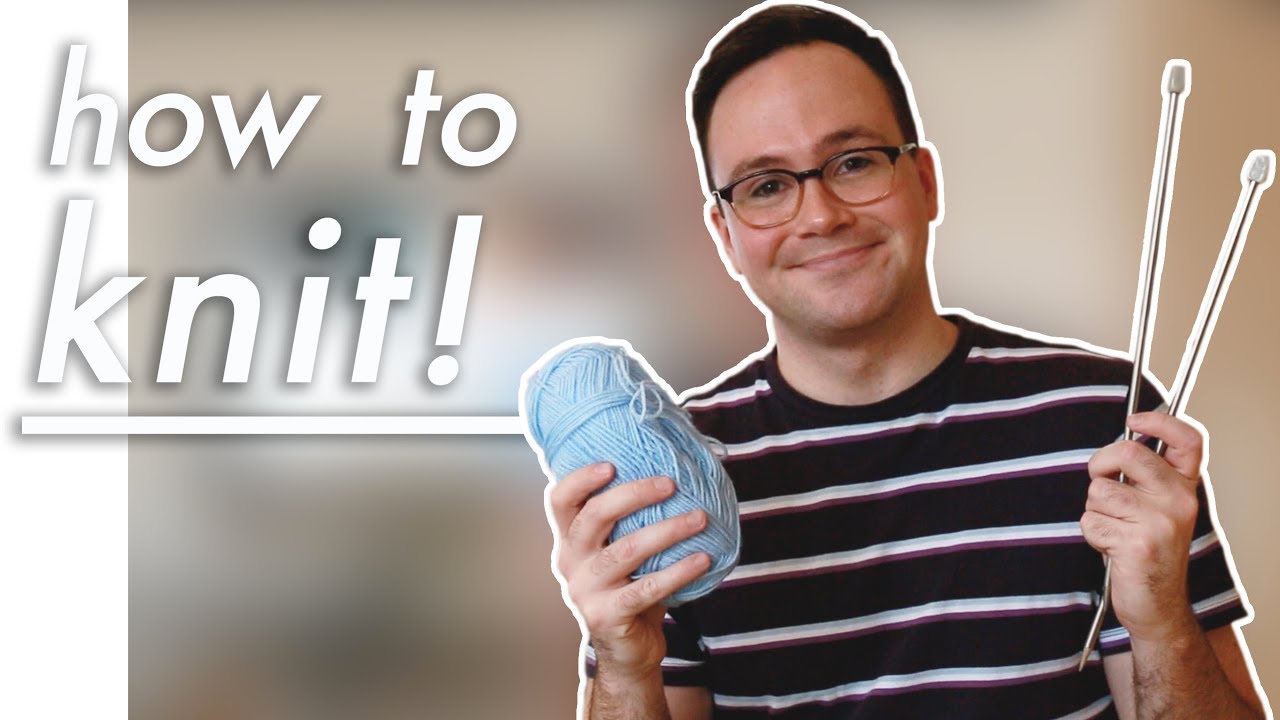 How to Knit: Easy for Beginners