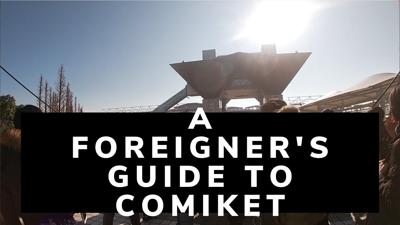 A Foreigner's Guide to Comiket