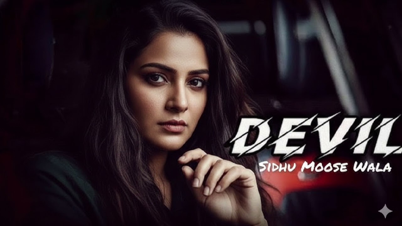 DEVIL (Female Version) | PBX 1 | Sidhu Moose Wala | Byg Byrd | Latest Punjabi Song | One eye video