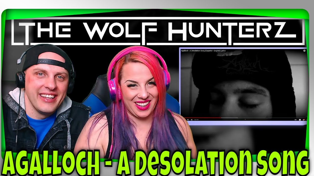 Agalloch - A Desolation Song (Espa&ntilde;ol - English) Lyrics | THE WOLF HUNTERZ Reactions