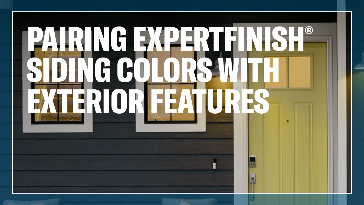 How to Pair LP&reg; SmartSide&reg; ExpertFinish&reg; Trim & Siding Colors with Exterior Features