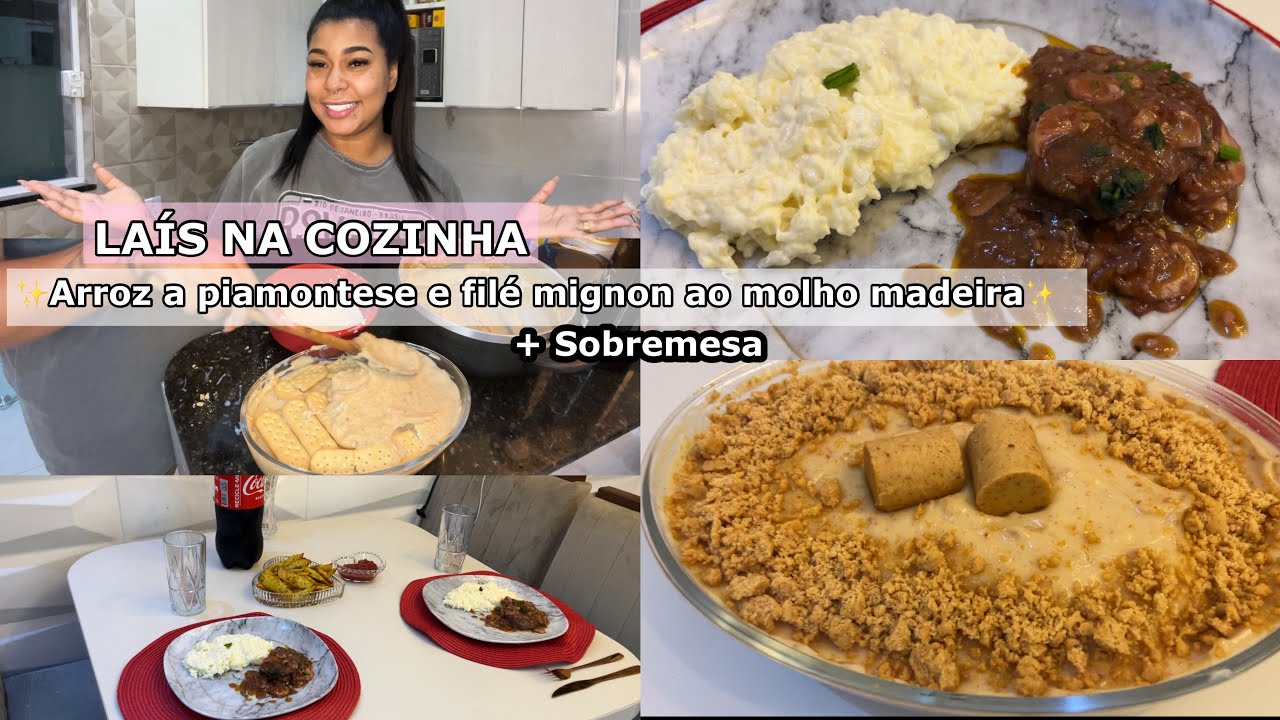 LAÍS NA COZINHA: Arroz  a piamontese e filé mignon ao molho madeira + Pavê de paçoca ✨