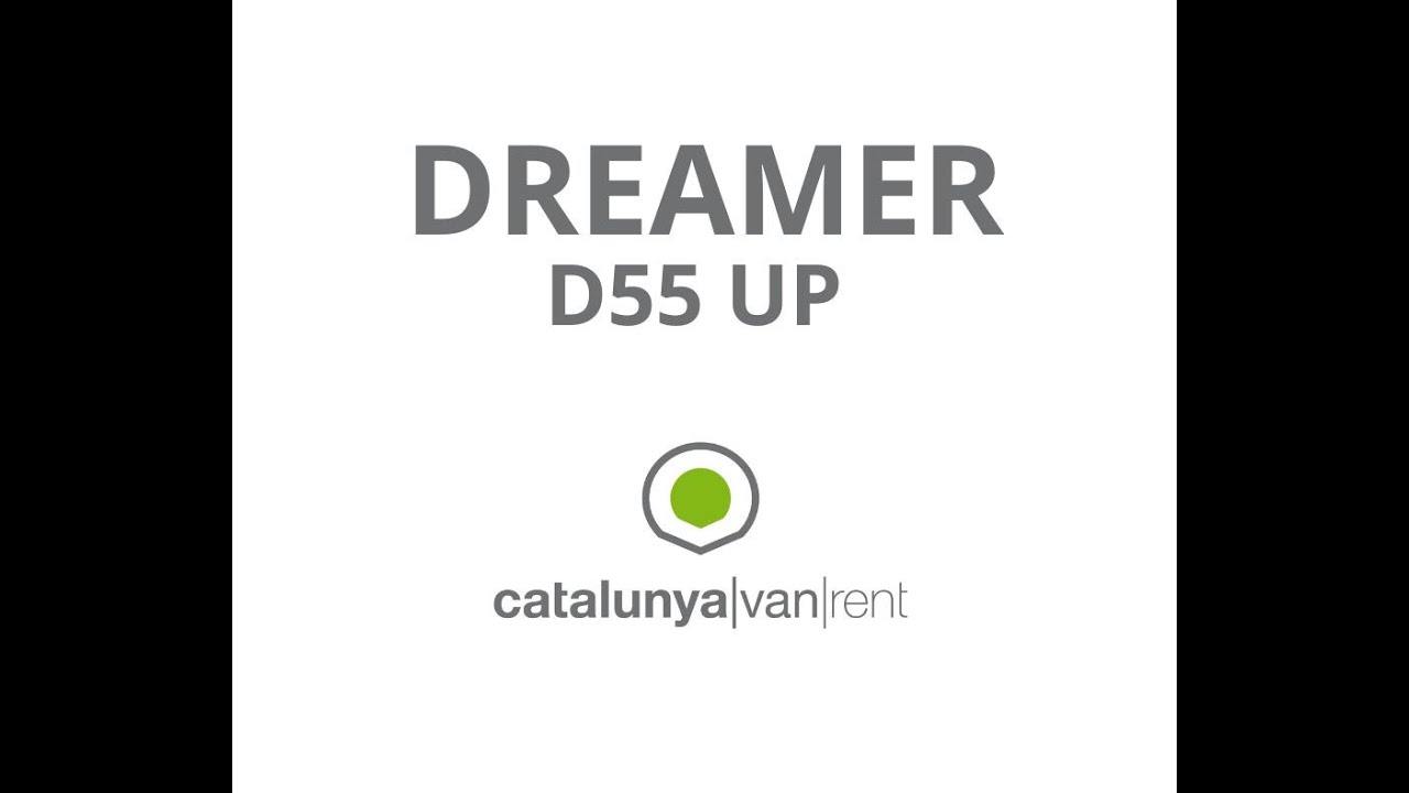 DREAMER D55 UP de LLOGUER