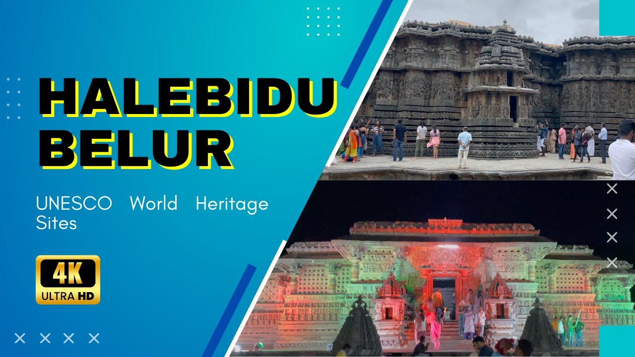Belur Halebidu 4K Walkthrough