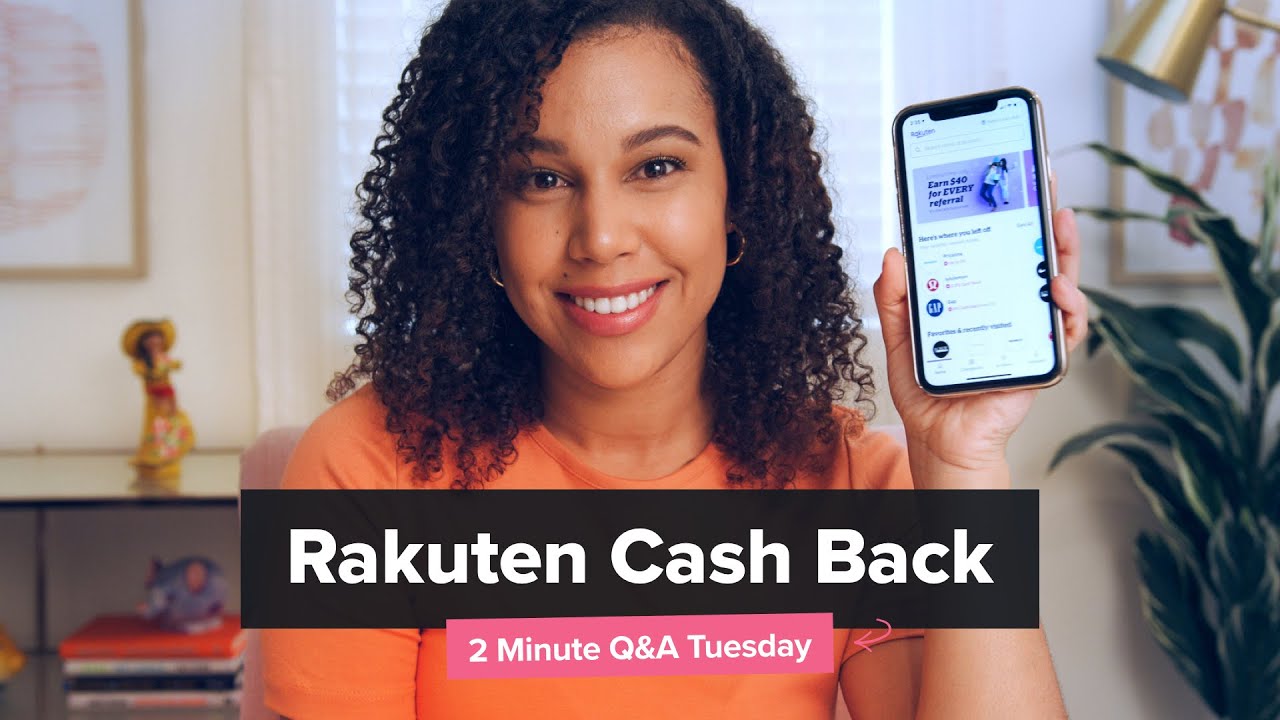 How to Use Rakuten to Get Cash Back and How Rakuten Works- 2 Minute Q&A Tuesday