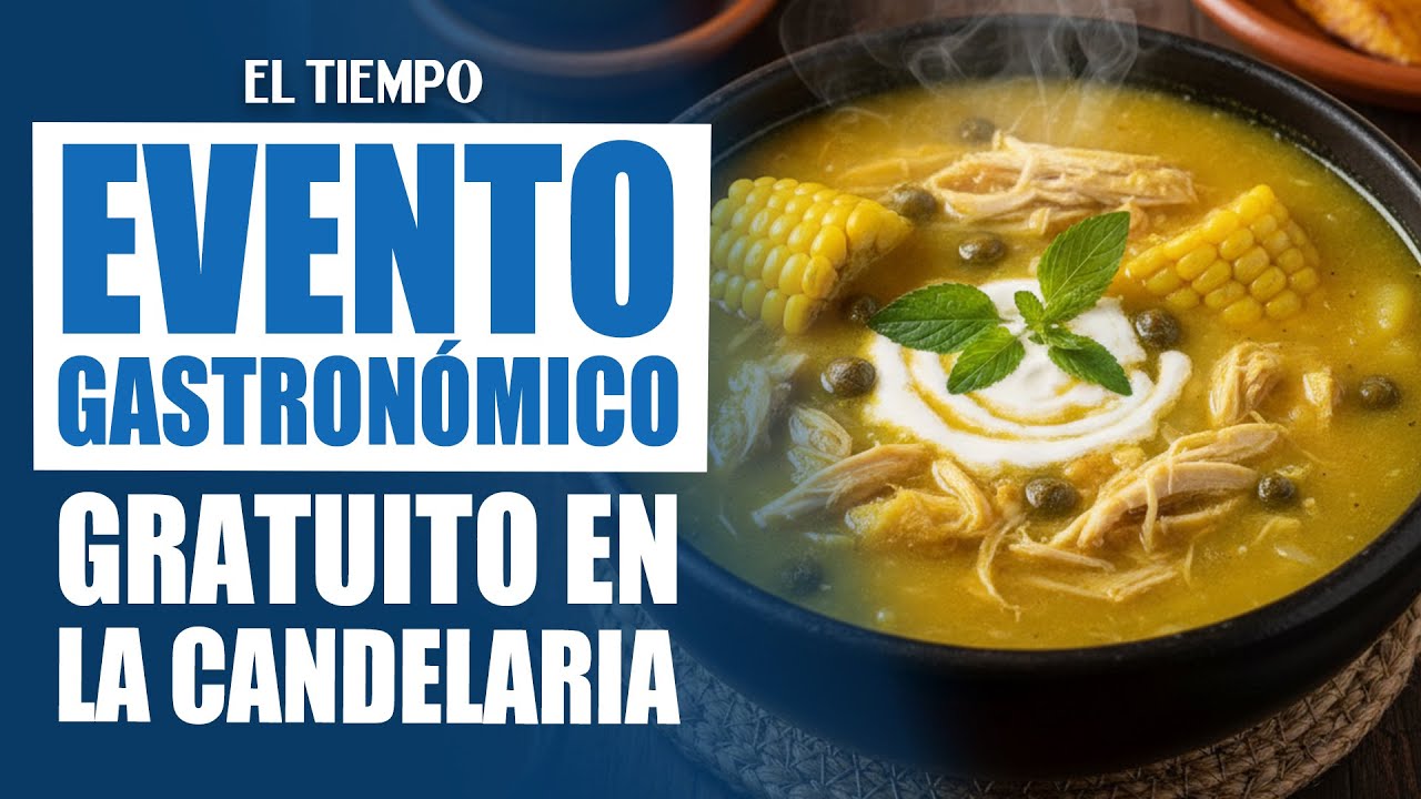 La Candelaria se convierte en el epicentro gastronómico de Bogotá con un congreso gratuito!