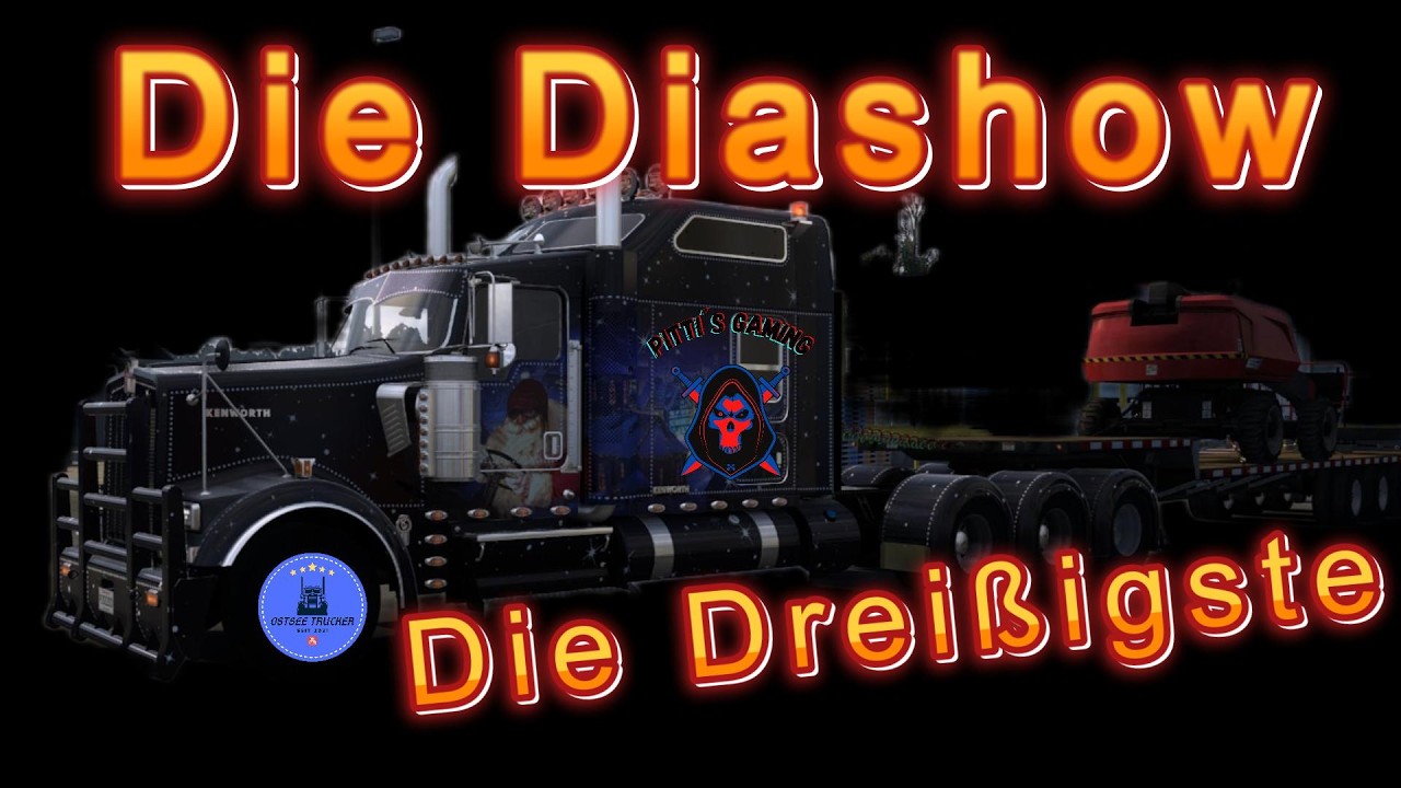 Die Diashow    -   Die Dreißigste @PittisGaming