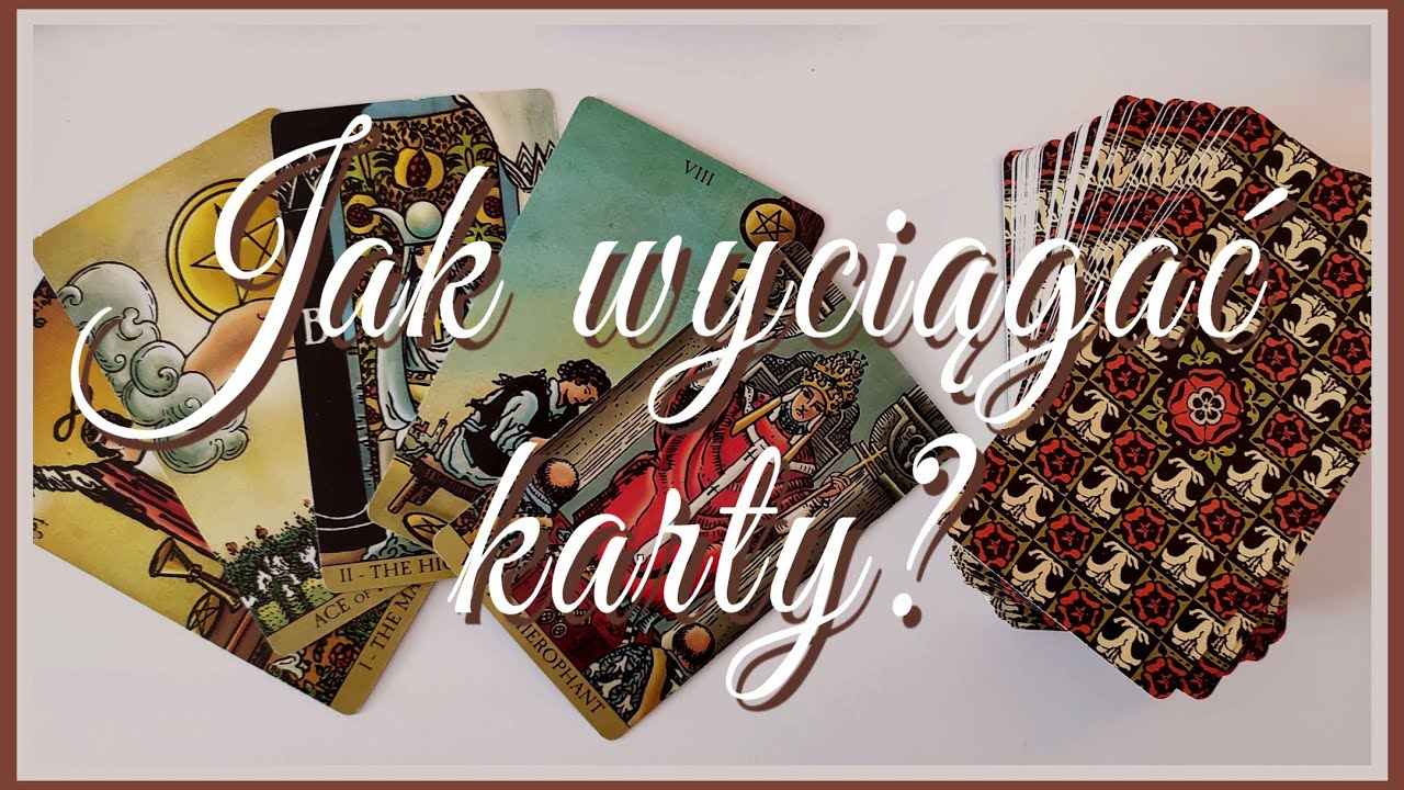 Tarot. Jak wyciągać karty? Aż Osiem różnych sposobów dla każdego. Nauka Tarota⭐🔮⭐