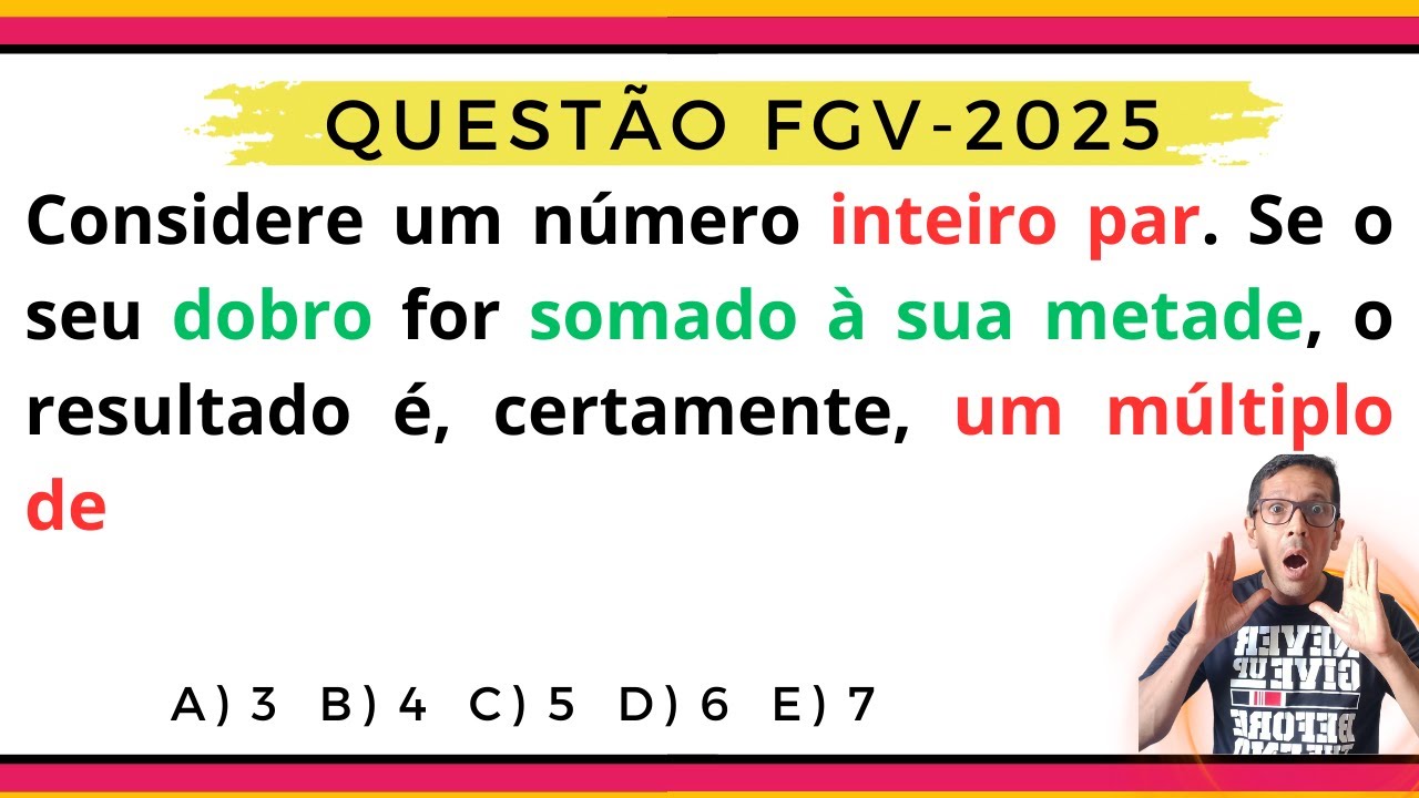 ÁLGEBRA NA VEIA. 2025. CONCURSO FGV.