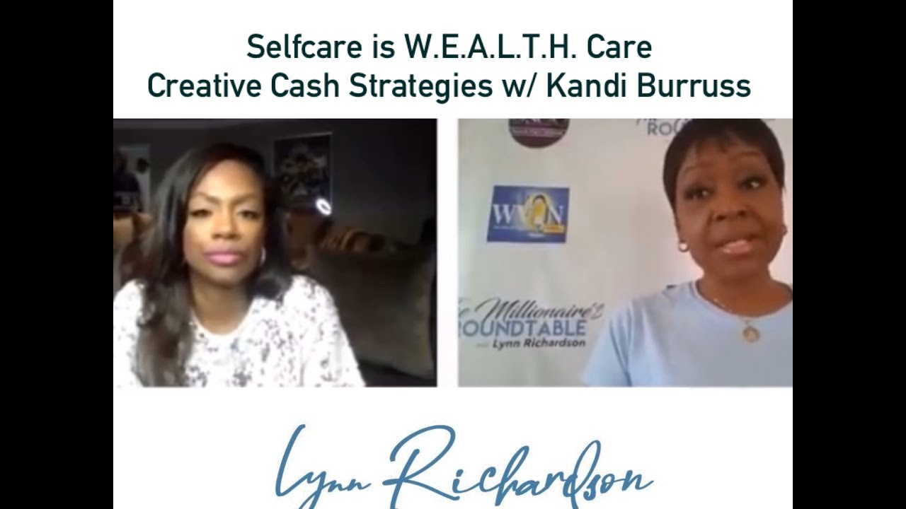 Selfcare is W.E.A.L.T.H. Care: Be Creative with Your Cash