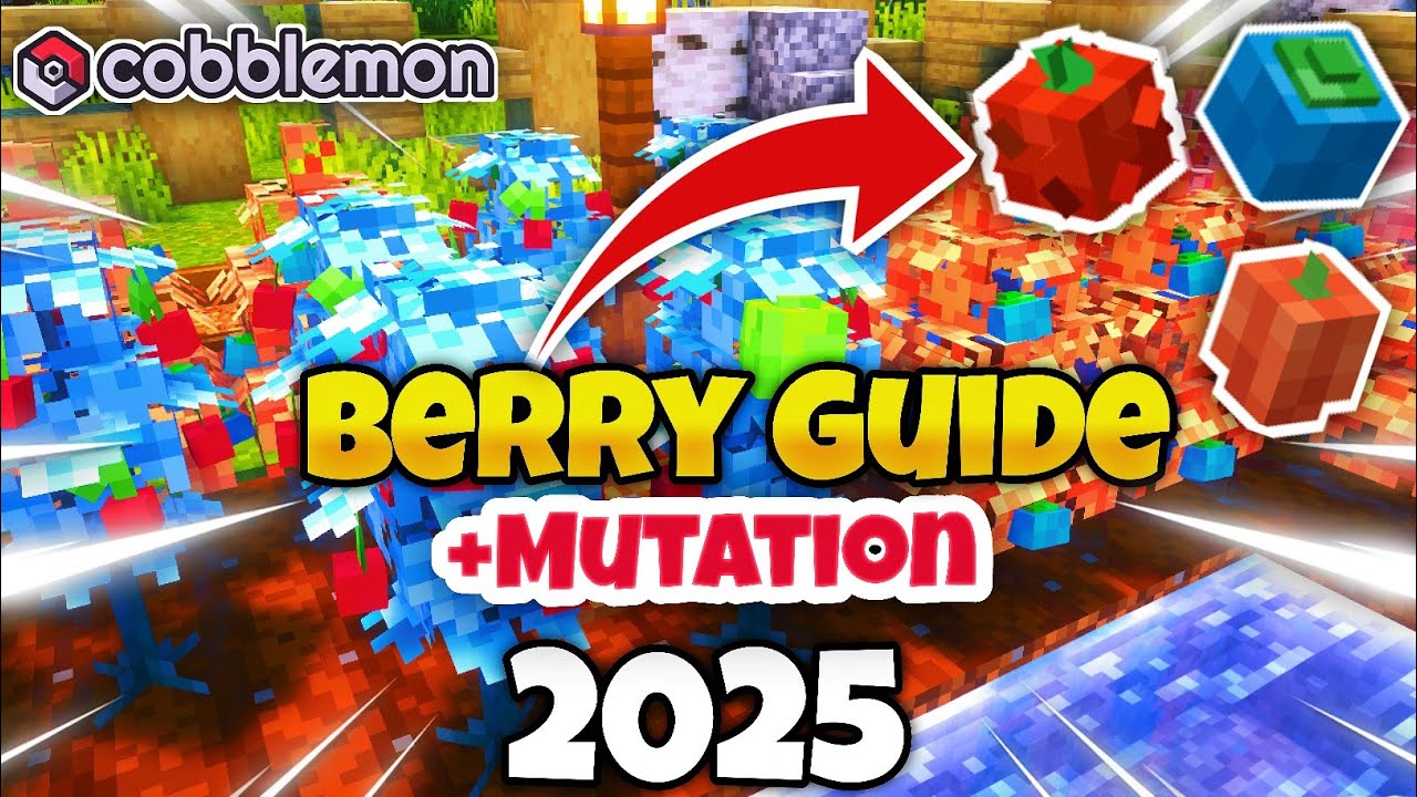 How to Get Every Berry (2025) &ndash; Cobblemon Berry Farming Guide