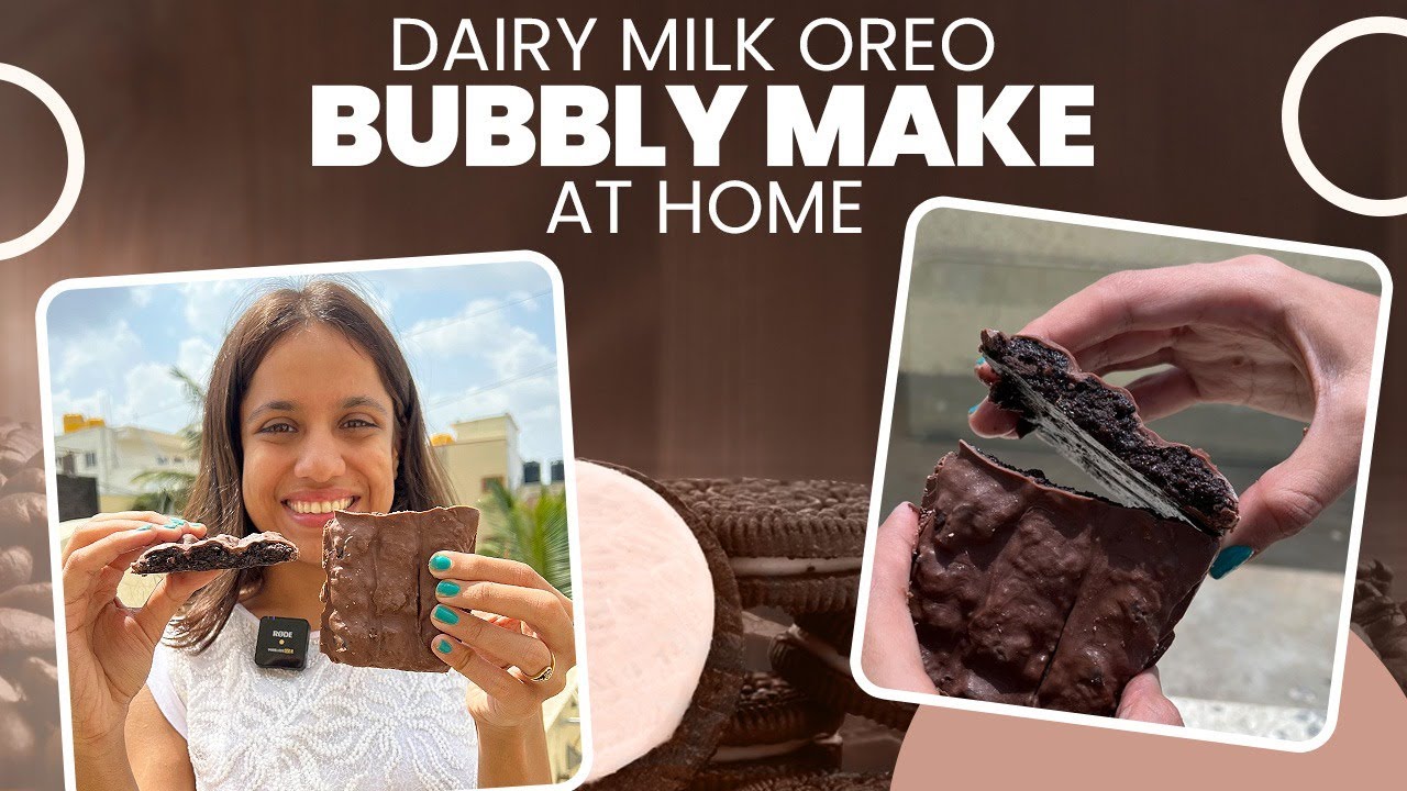Sasta DairyMilk Oreo Bubbly at Home Recipe 🤤 | Chocolate Recipe | So Saute