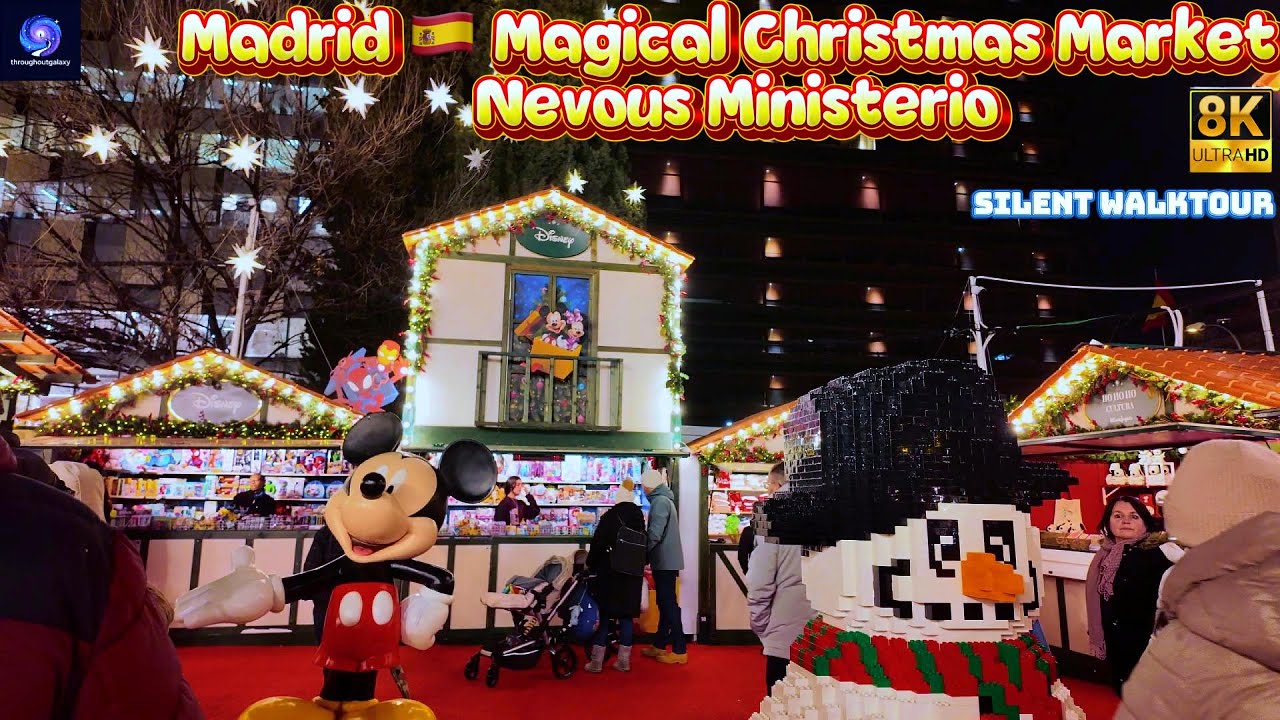 Madrid 🇪🇸 Magical Christmas Market Nevous Ministerio|8KSilentWalk|Throughoutgalaxy