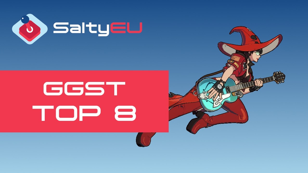SaltyEU Guilty Gear Strive Tournament #162 [Top 8] (A.B.A Baiken I-No Potemkin Ramlethal Zato-1)