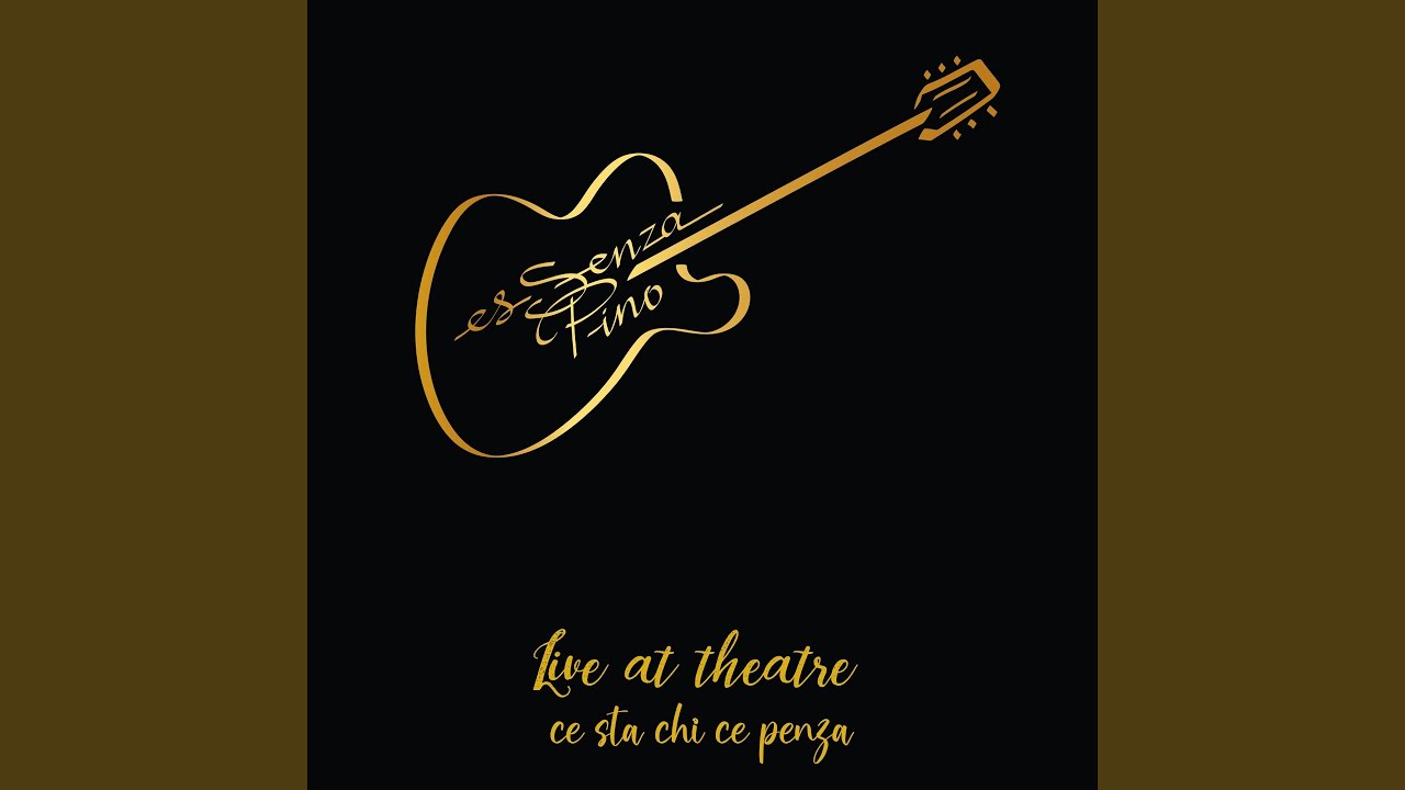 Ce sta chi ce penza (Live at theatre)