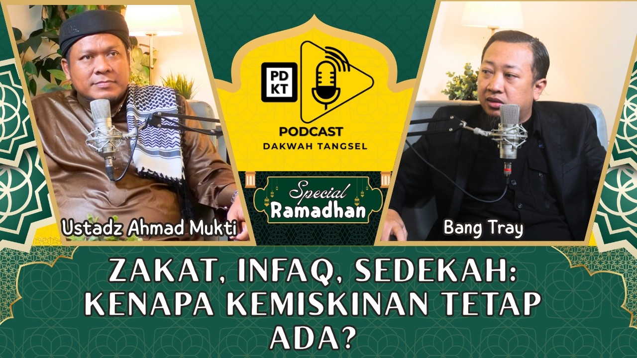 Zakat Ramadhan & Ilusi Keadilan Sosial || Ustadz Ahmad Mukti Al Mansur