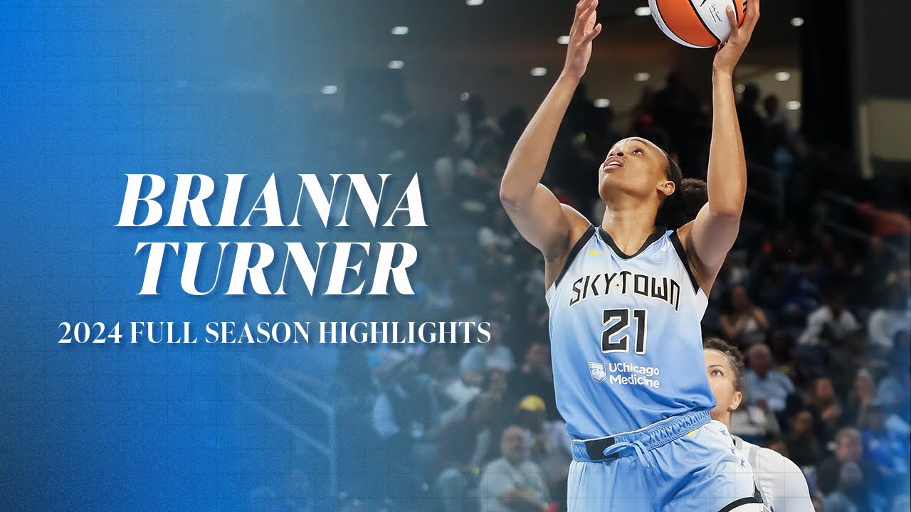 HIGHLIGHTS | Brianna Turner 2024 Season