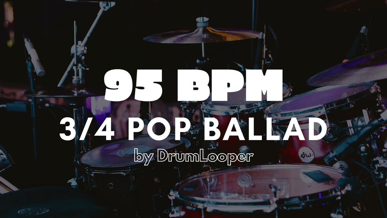 95 BPM 3⁄4 Pop Ballad Drum Loop | Practice Tool + Free Download