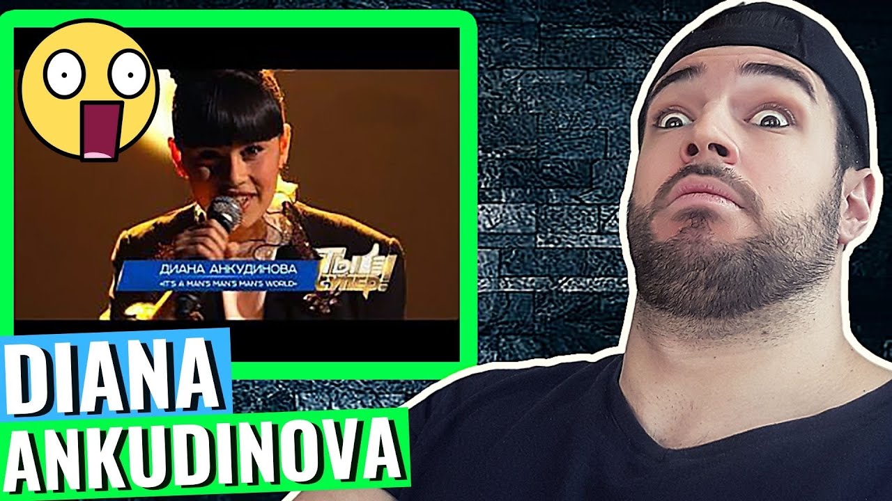 DIANA ANKUDINOVA диана анкудинова -Its A Mans World - REACTION!