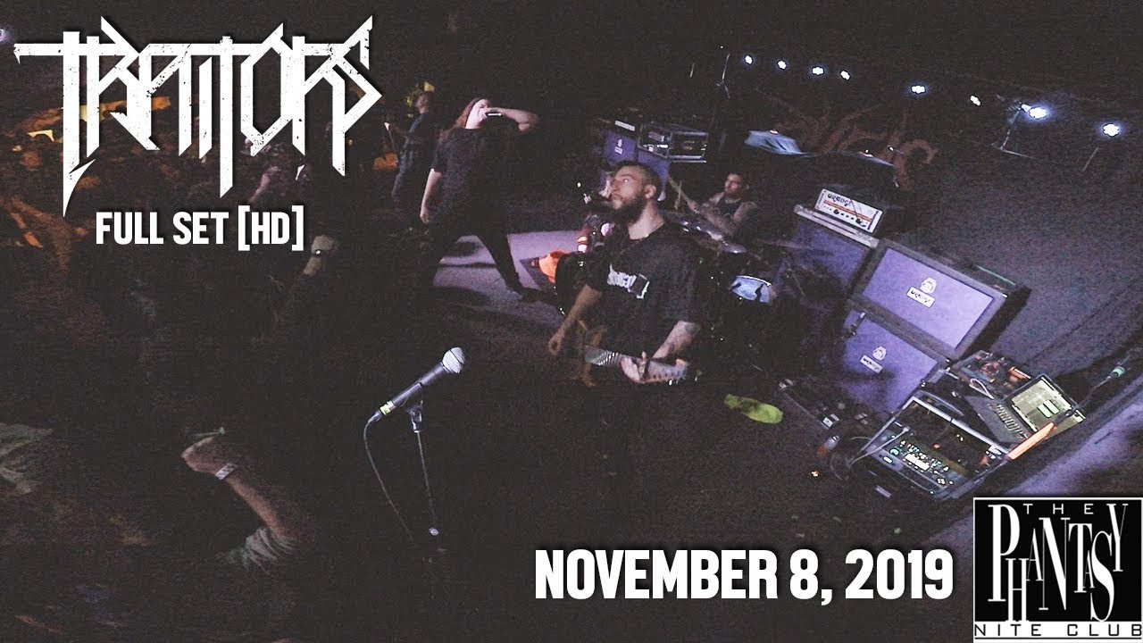 Traitors - Full Set HD - Live at The Phantasy