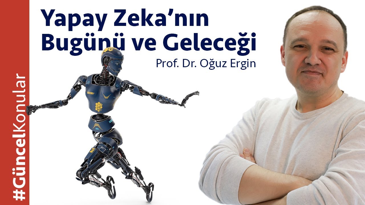 Yapay Zeka'nın Bugünü ve Geleceği